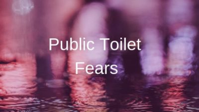 Dealing with the fear of using public toilets